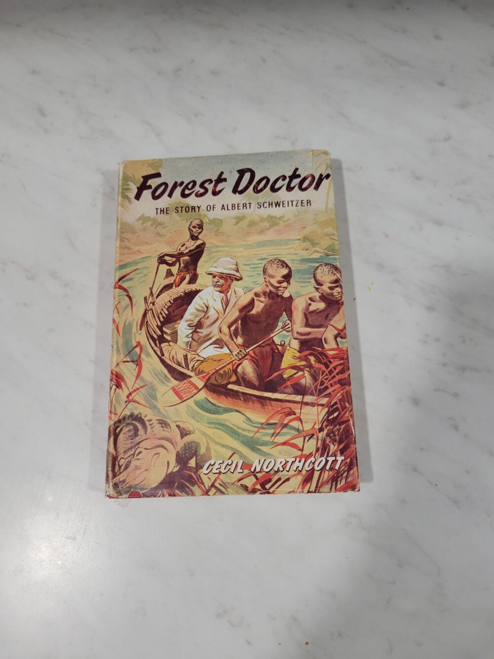 Vintage Forest Doctor Story of Albert Schweitzer Cecil Northcott Book